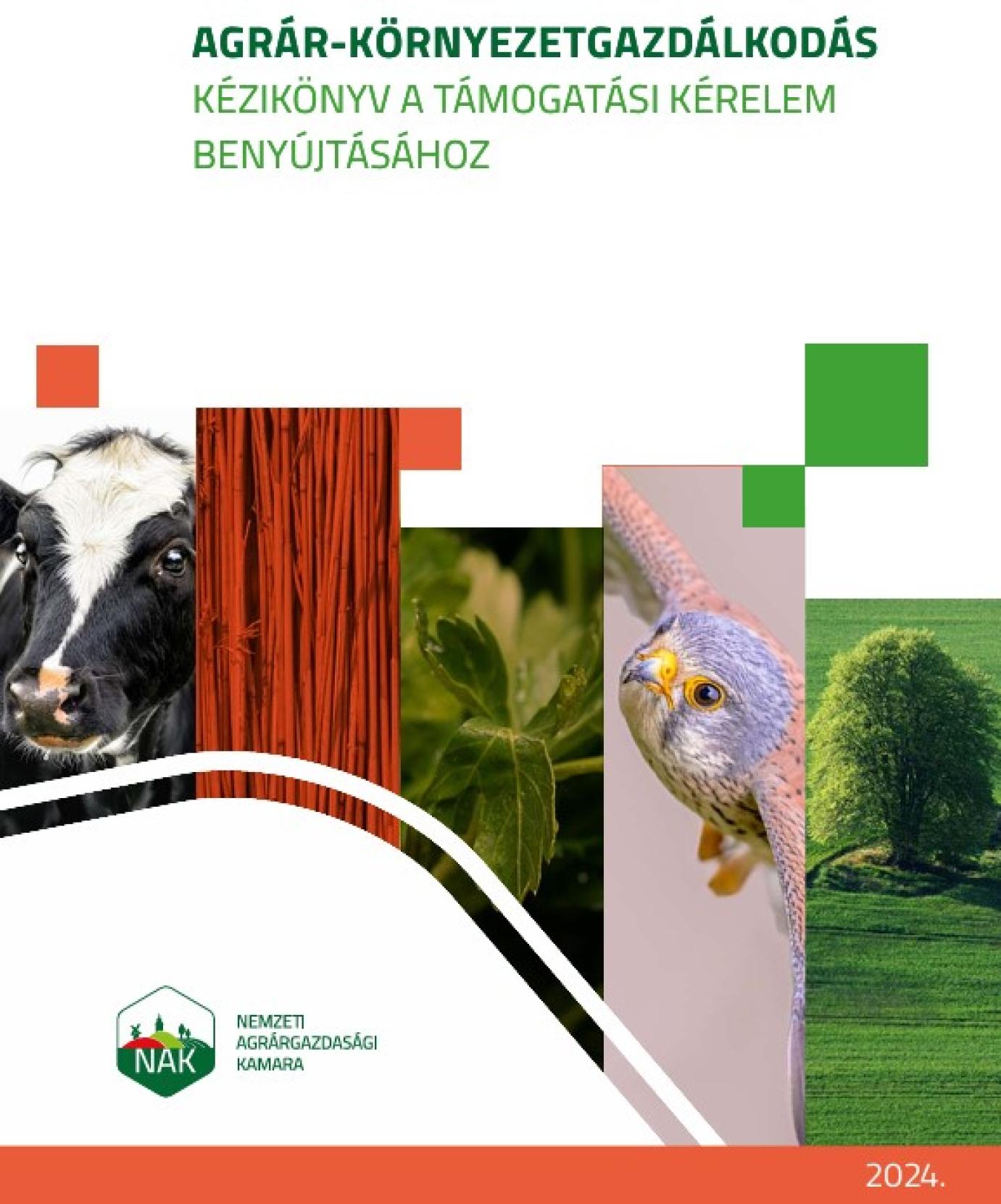 Kézikönyv jelent meg az agrár-környezetgazdálkodás támogatási kérelem beadásával kapcsolatban