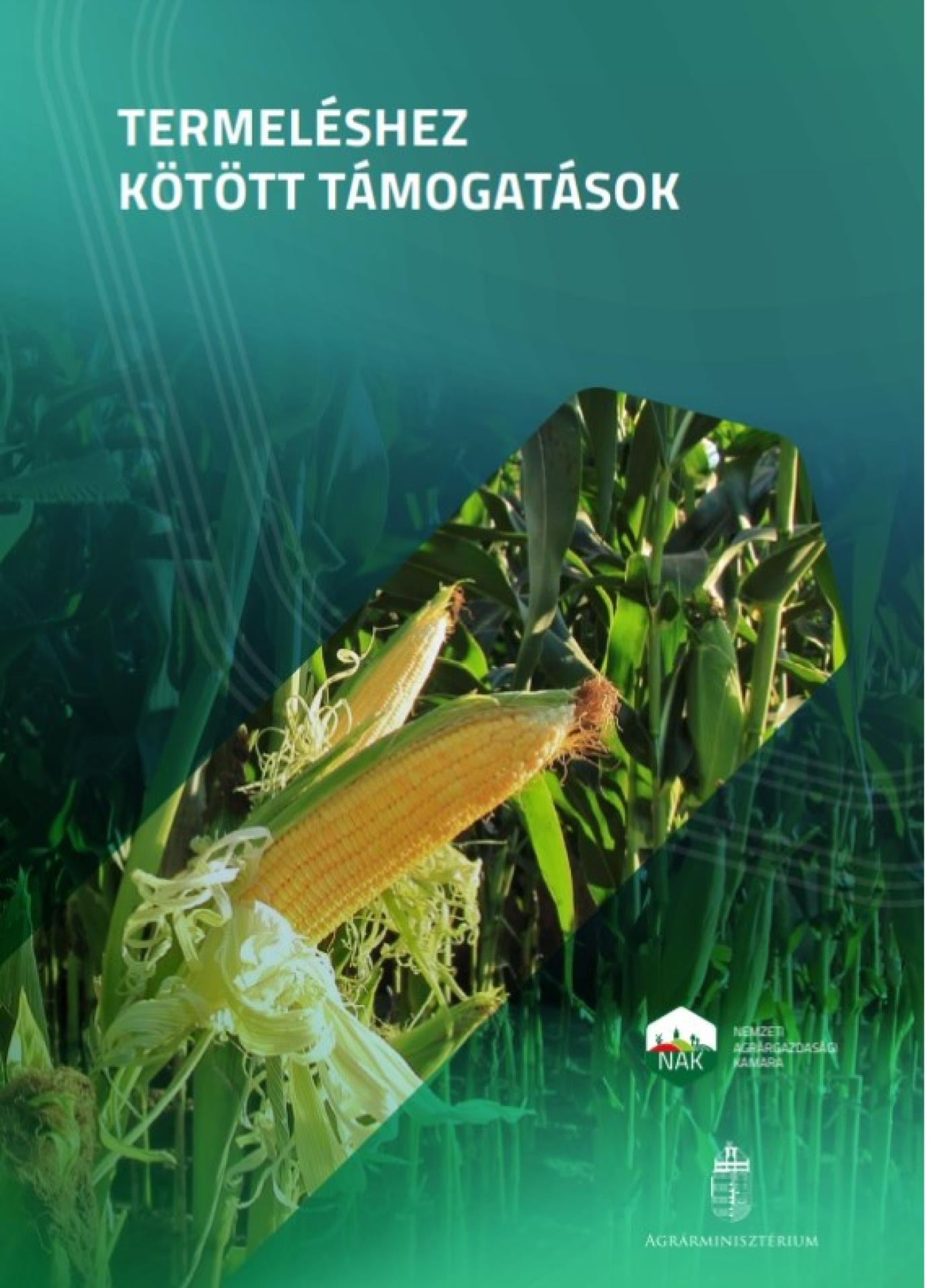 Tájékoztató kiadvány készült a Termeléshez kötött támogatásokról